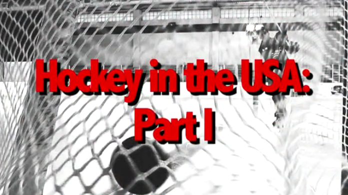 ‘Hockey in the USA – Part I’ Released!