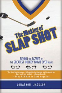 Interview with Jonathon Jackson, Author of “The Making of Slap Shot”